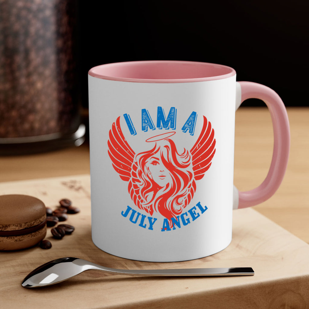 i am a july angel Style 91#- birthday-Mug / Coffee Cup