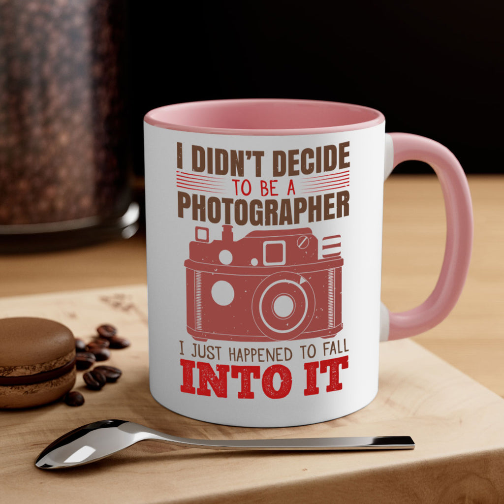i didn’t decide to be a photographer 41#- photography-Mug / Coffee Cup