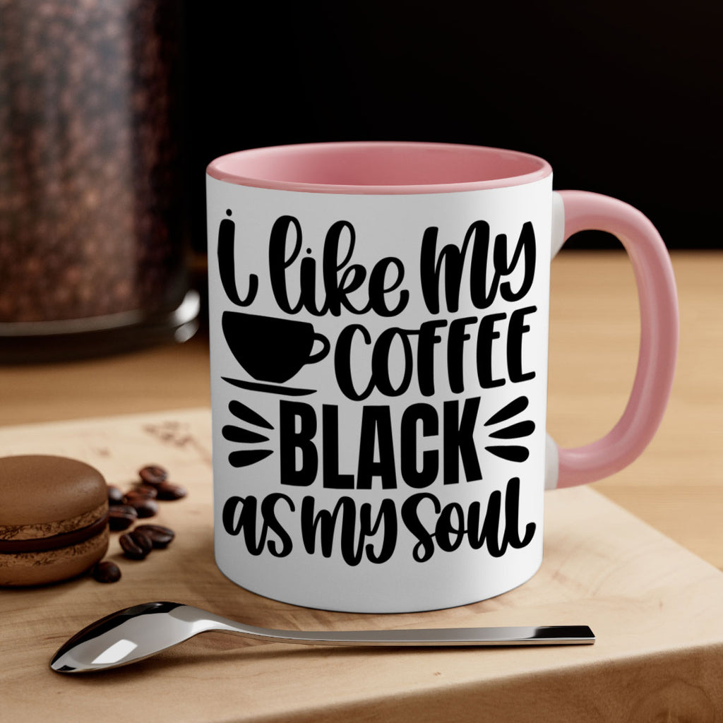 i like my coffee black 103#- coffee-Mug / Coffee Cup