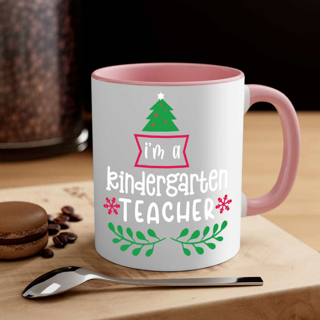 i'm a kindergarten teacher style 351#- christmas-Mug / Coffee Cup