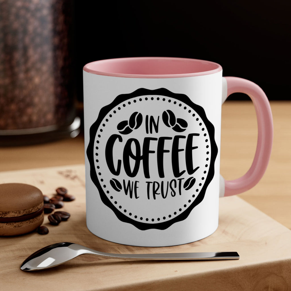 in coffee we trust 97#- coffee-Mug / Coffee Cup