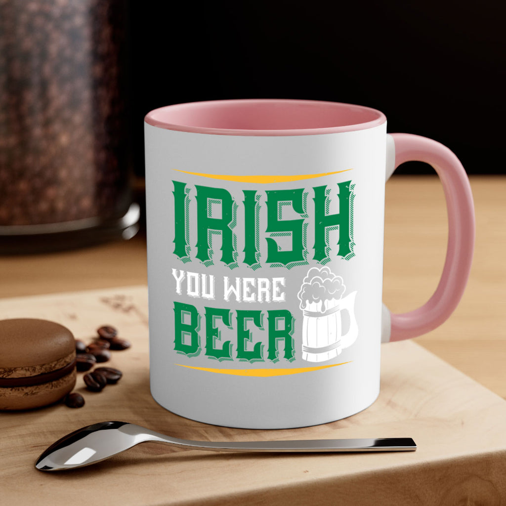 irish you were beer 67#- beer-Mug / Coffee Cup