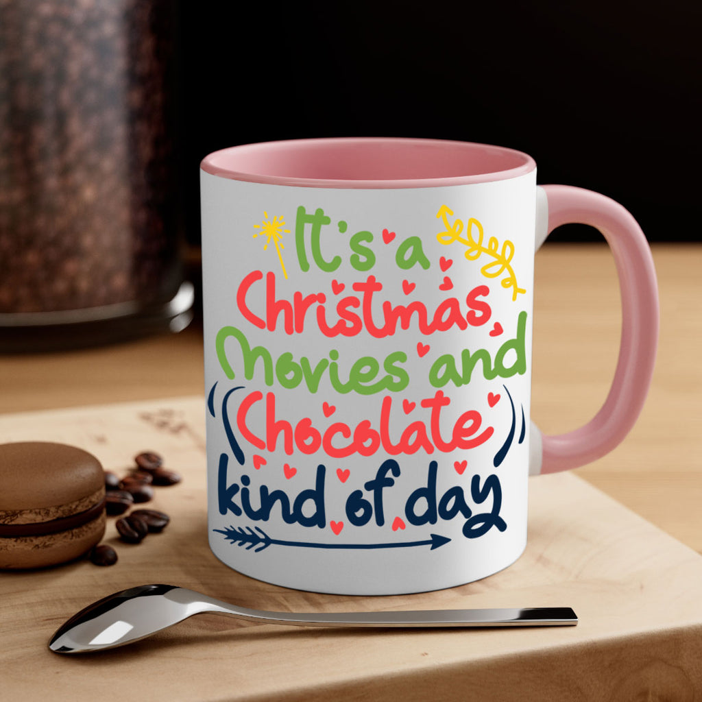 it’s a christmas movies and chocolate kind of dayy 248#- christmas-Mug / Coffee Cup