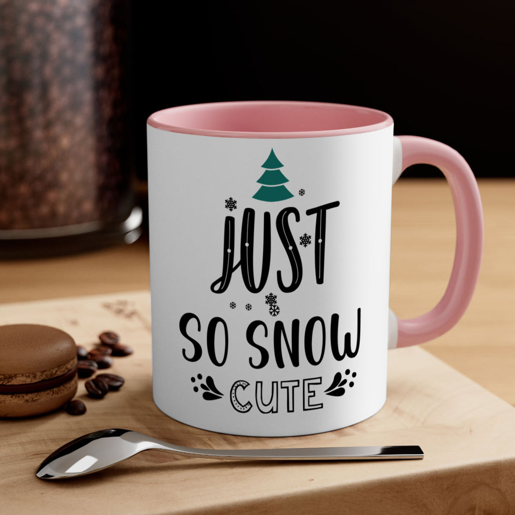 just so snow cute style 422#- christmas-Mug / Coffee Cup