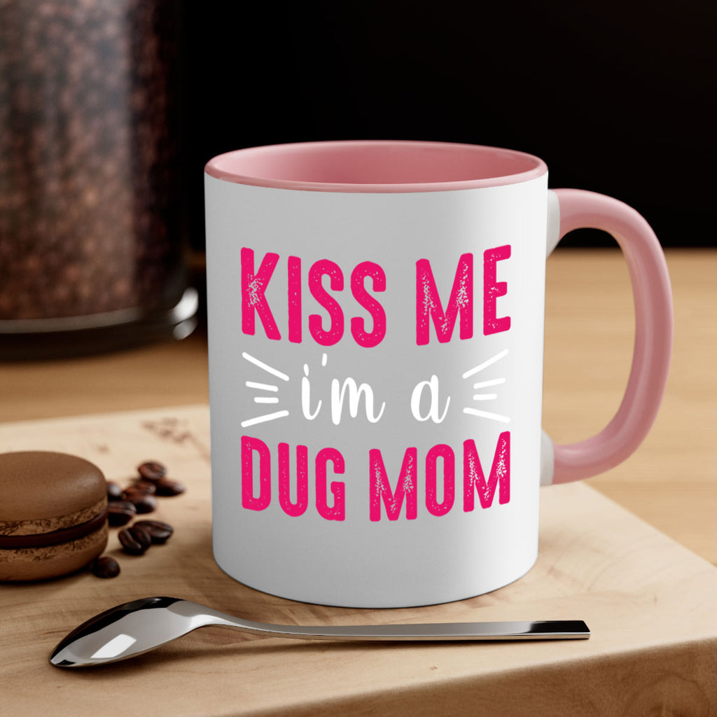 kiss me 138#- mom-Mug / Coffee Cup