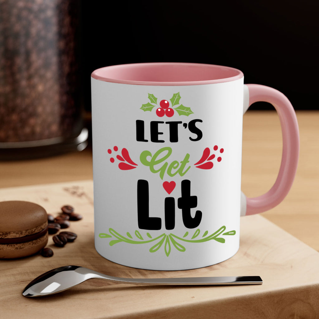 let s get lit style 438#- christmas-Mug / Coffee Cup
