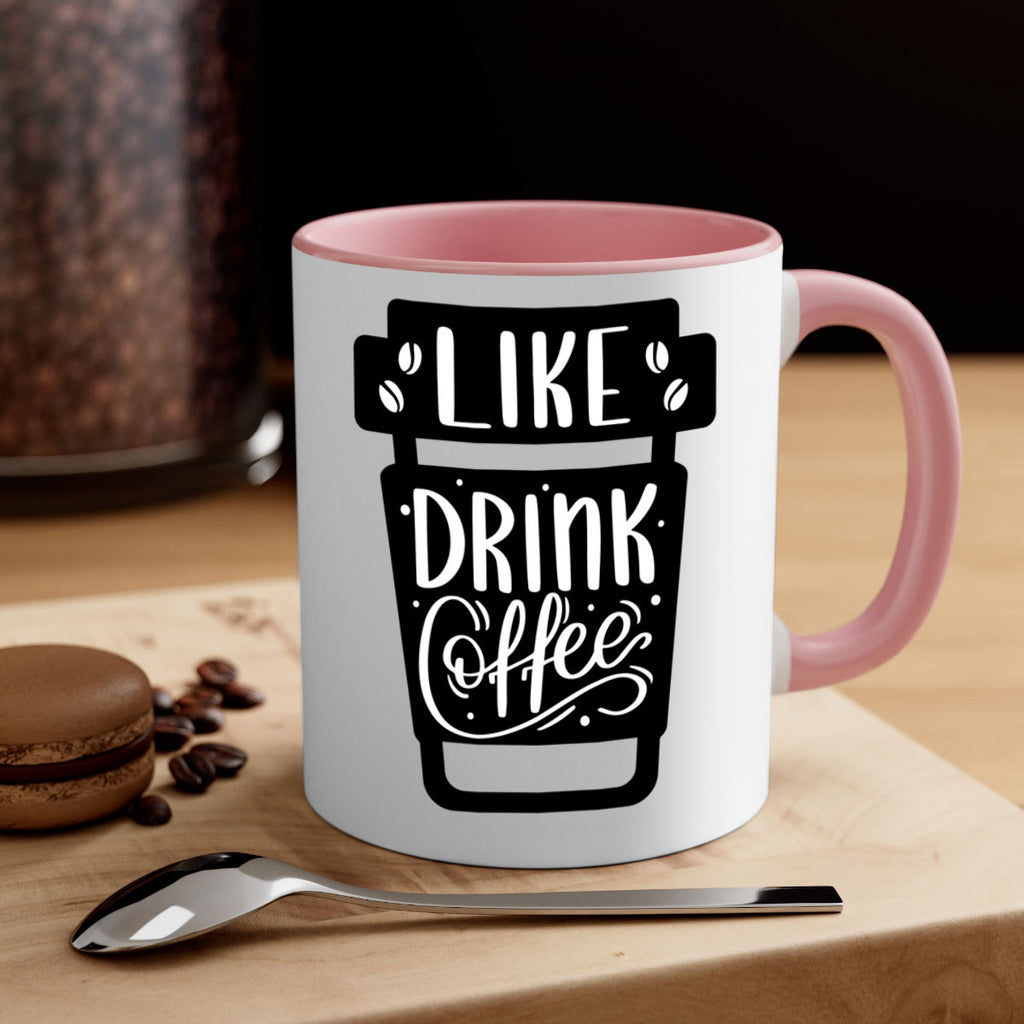 like drink coffee 72#- coffee-Mug / Coffee Cup