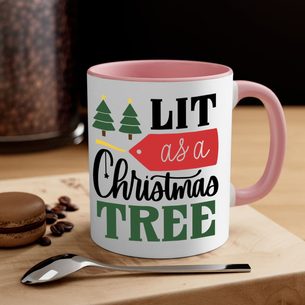 lit as a christmas tree 103#- christmas-Mug / Coffee Cup