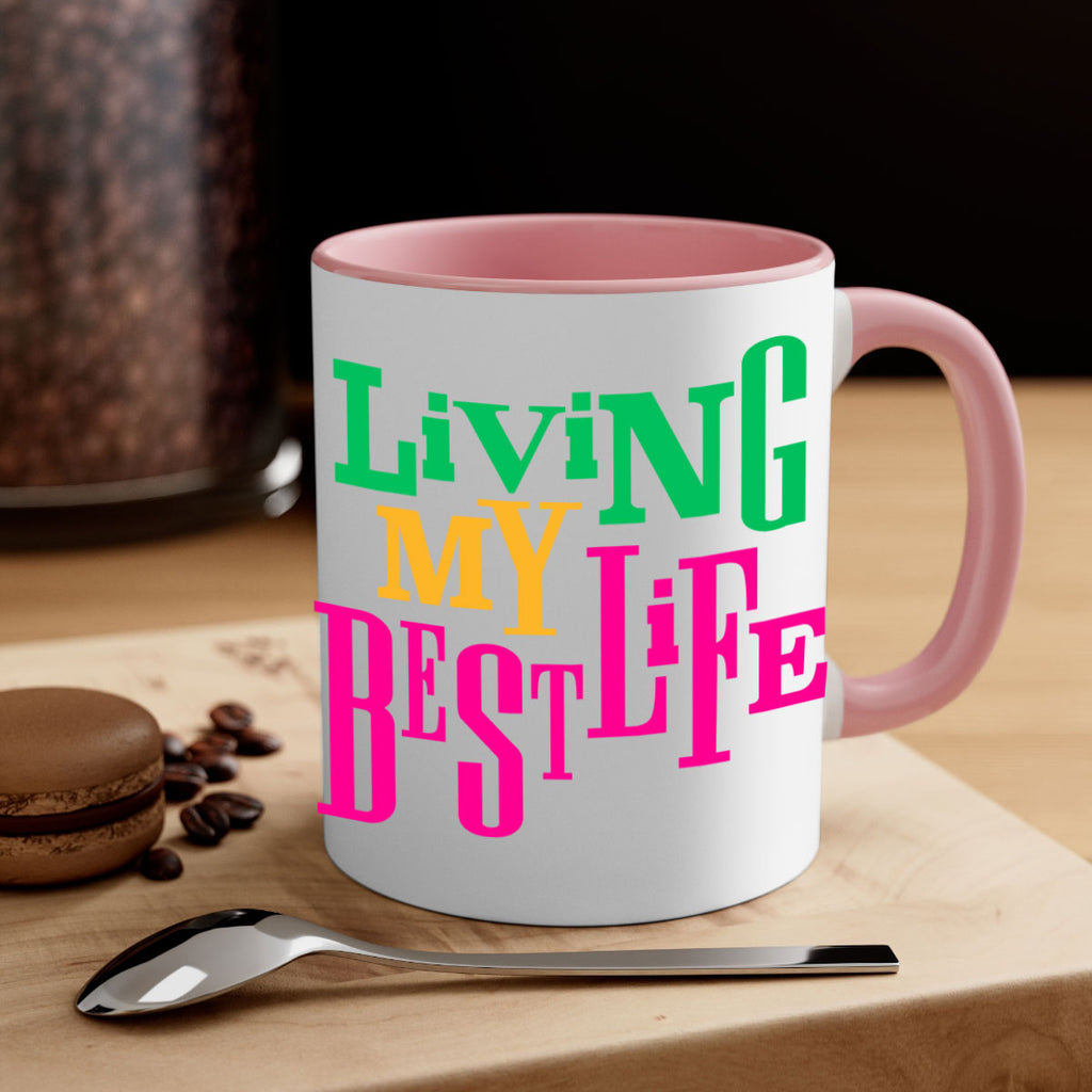 living my best life 96#- black words - phrases-Mug / Coffee Cup