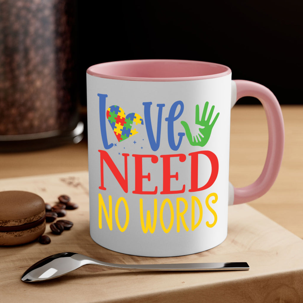 love need no words Style 28#- autism-Mug / Coffee Cup