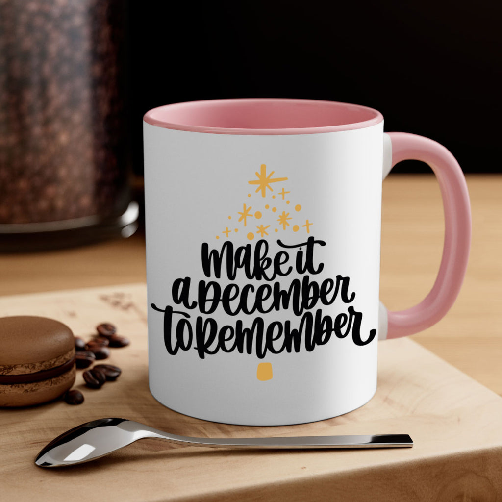 make it a december to remember gold 101#- christmas-Mug / Coffee Cup