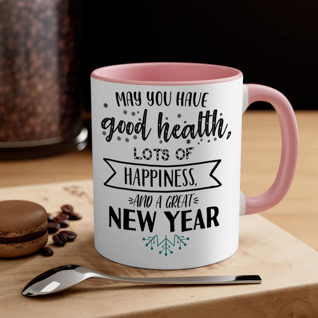 may you have good health, lots of happiness, and a great new year style 458#- christmas-Mug / Coffee Cup