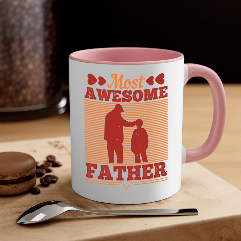 most awesome father 186#- fathers day-Mug / Coffee Cup