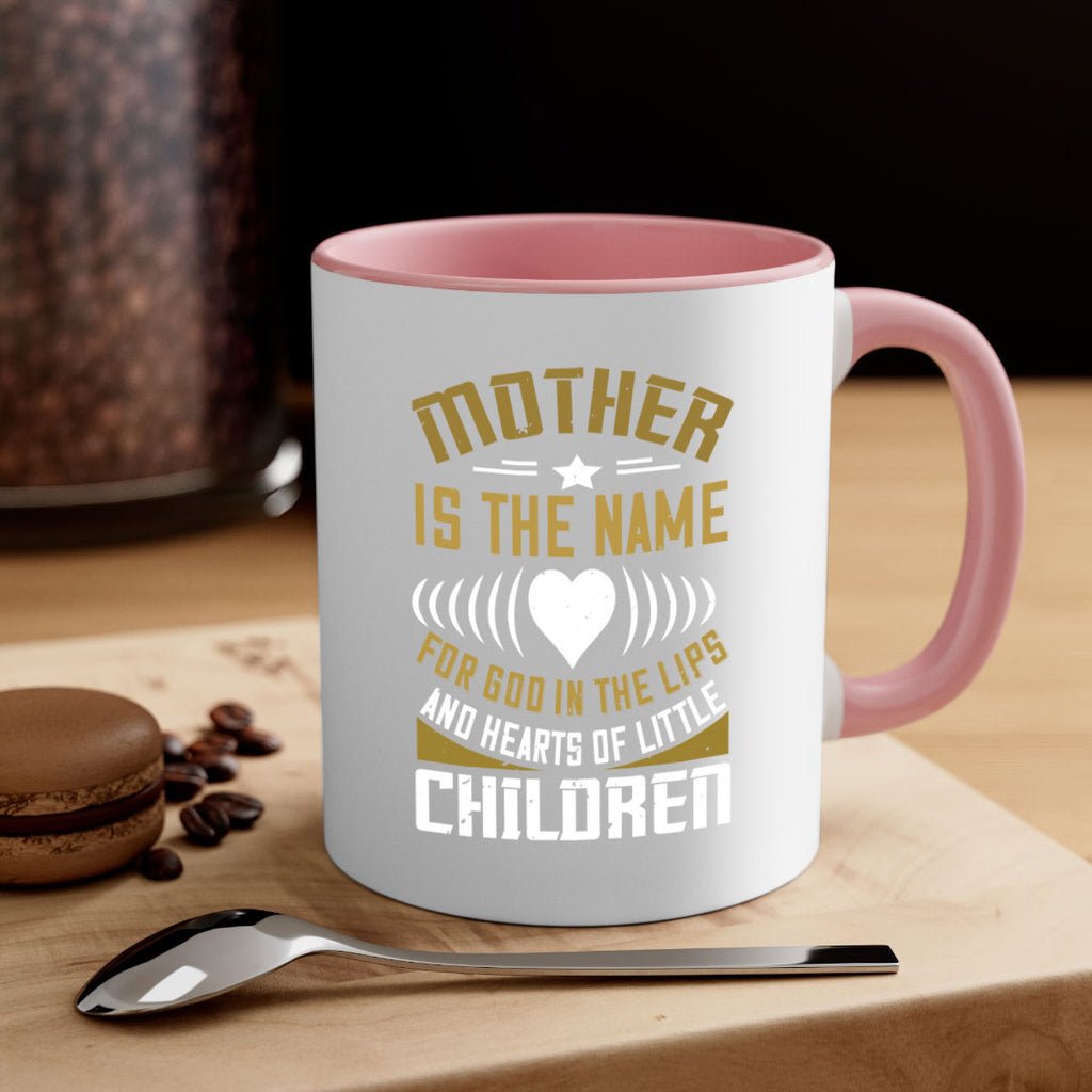 mother is the name for god in the lips and hearts of little children 104#- mom-Mug / Coffee Cup