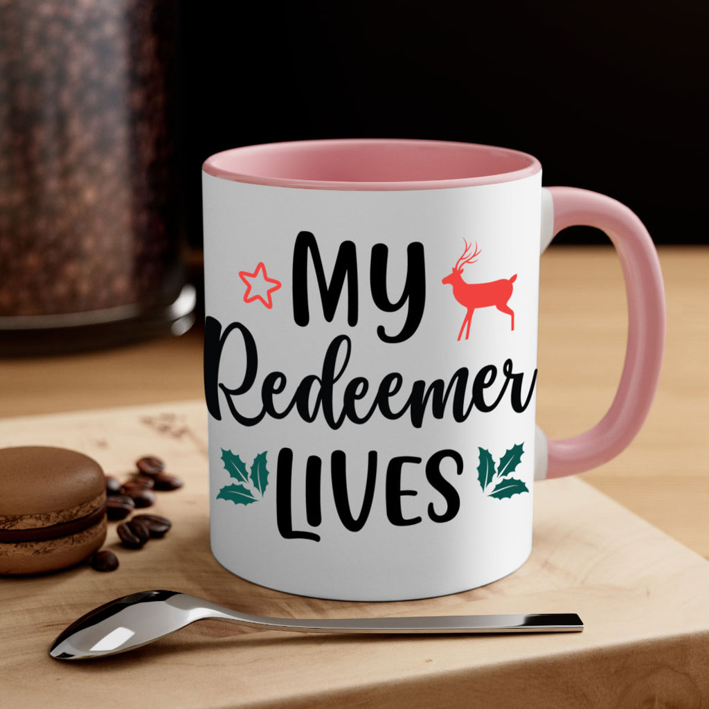 my redeemer lives style 529#- christmas-Mug / Coffee Cup