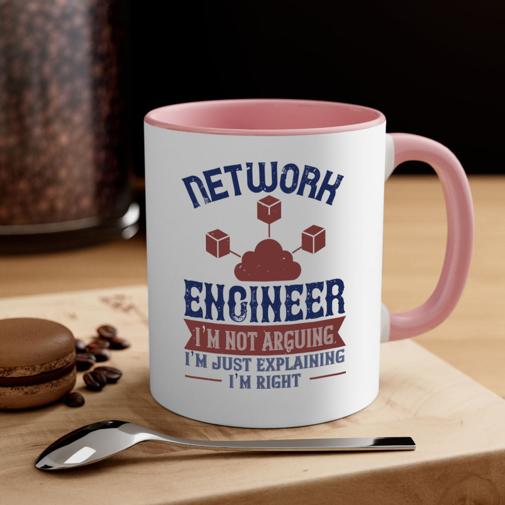 network engineer I am not arguing Im just explaining im right Style 42#- engineer-Mug / Coffee Cup