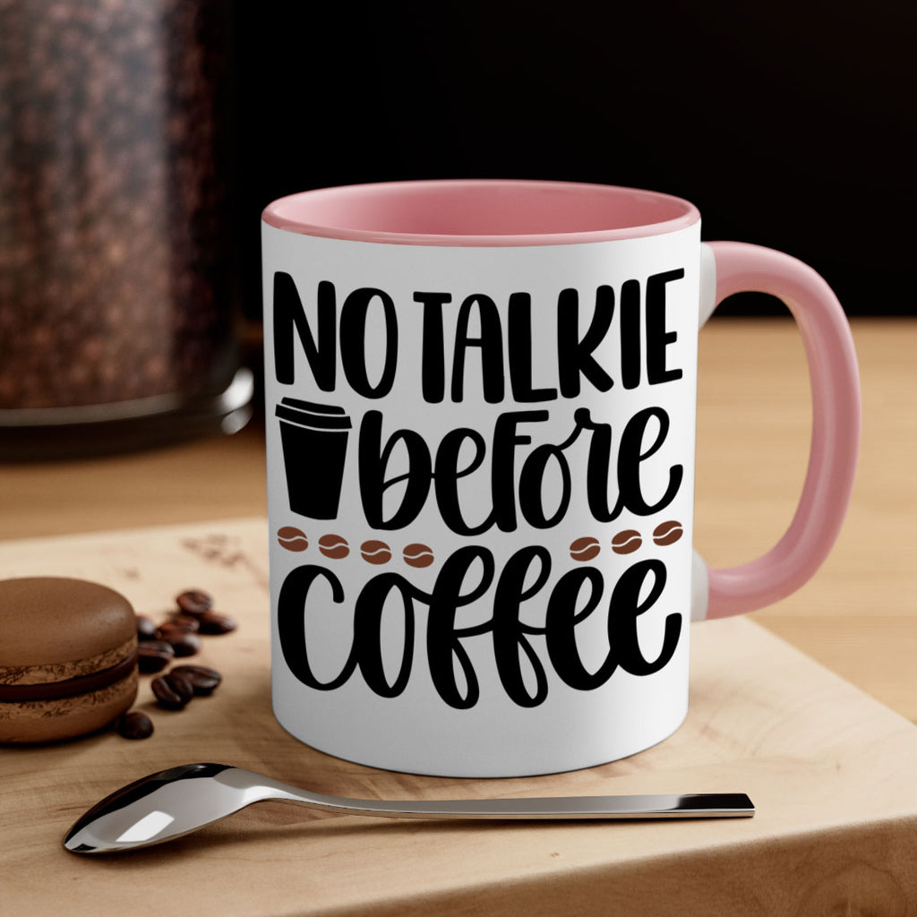 no talkie before coffee 59#- coffee-Mug / Coffee Cup