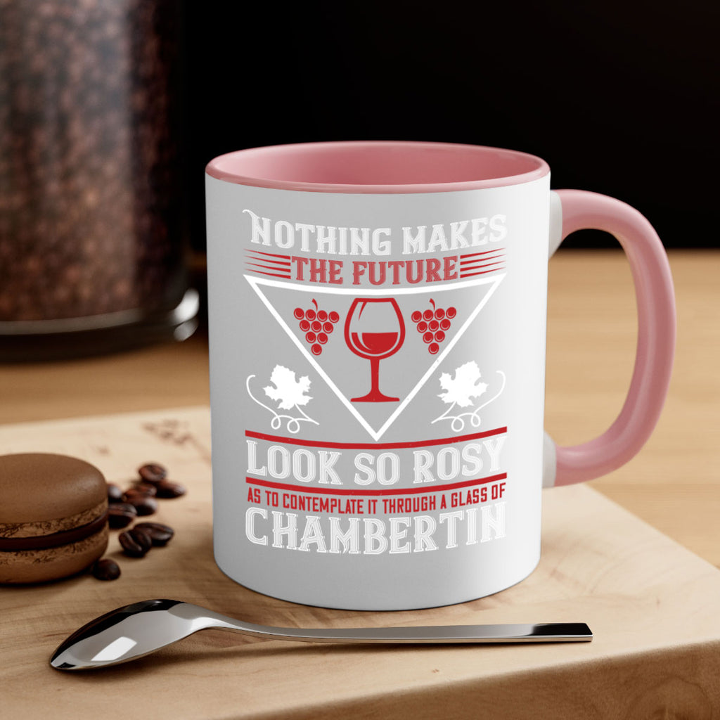 nothing makes the future 66#- wine-Mug / Coffee Cup