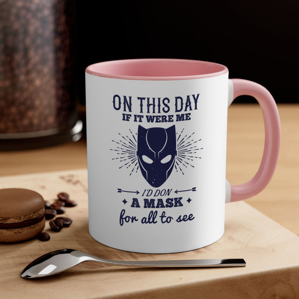 on this day if it were me 136#- halloween-Mug / Coffee Cup