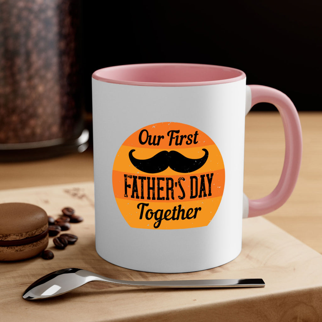 our first fathers day together 173#- fathers day-Mug / Coffee Cup