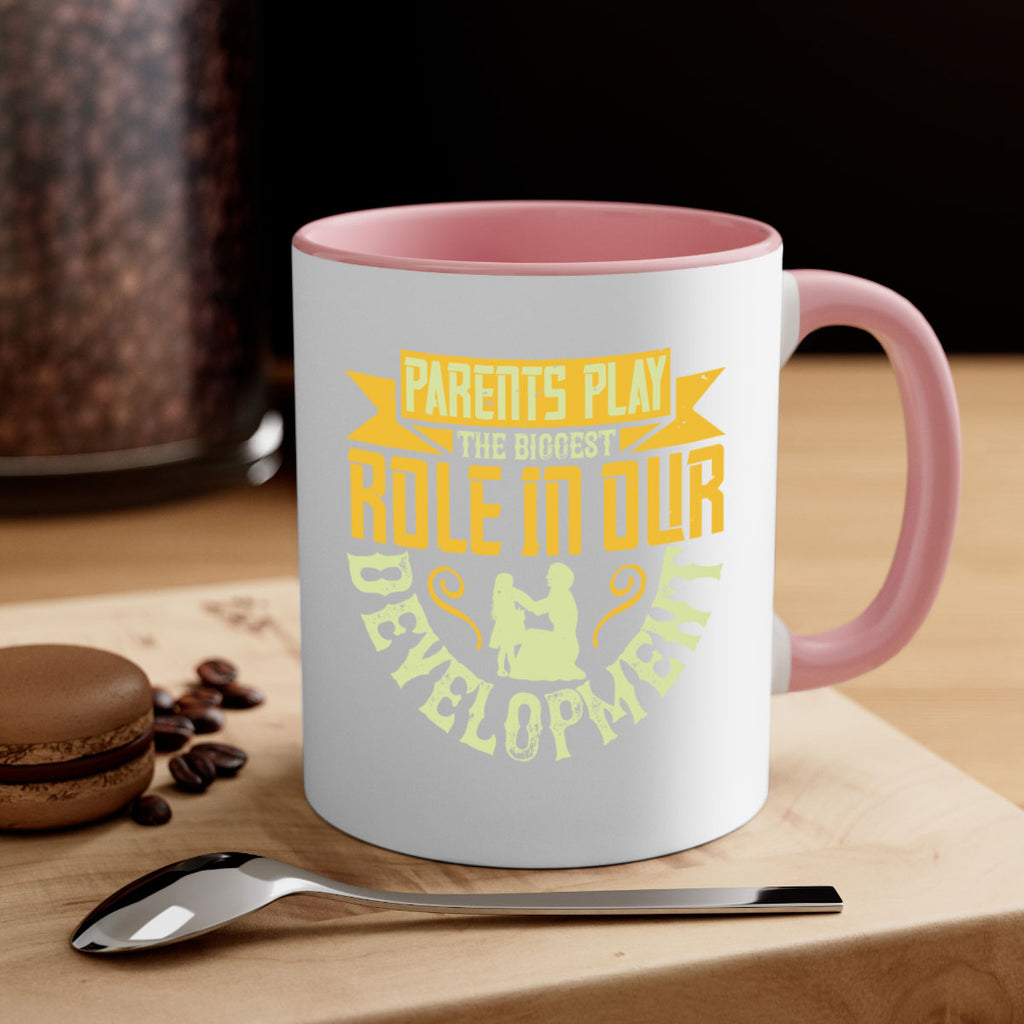 parents play the biggest role in our development 24#- parents day-Mug / Coffee Cup