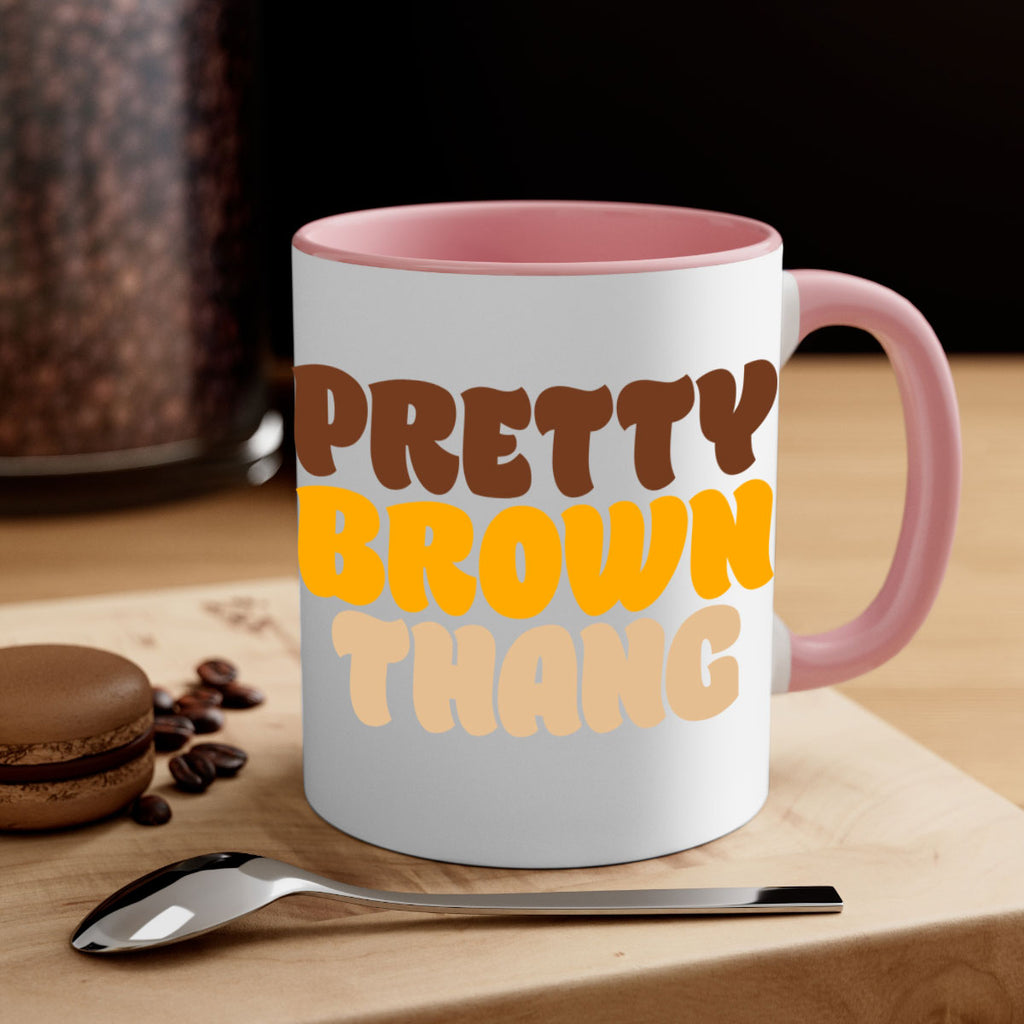 pretty  brown thang 52#- black words - phrases-Mug / Coffee Cup