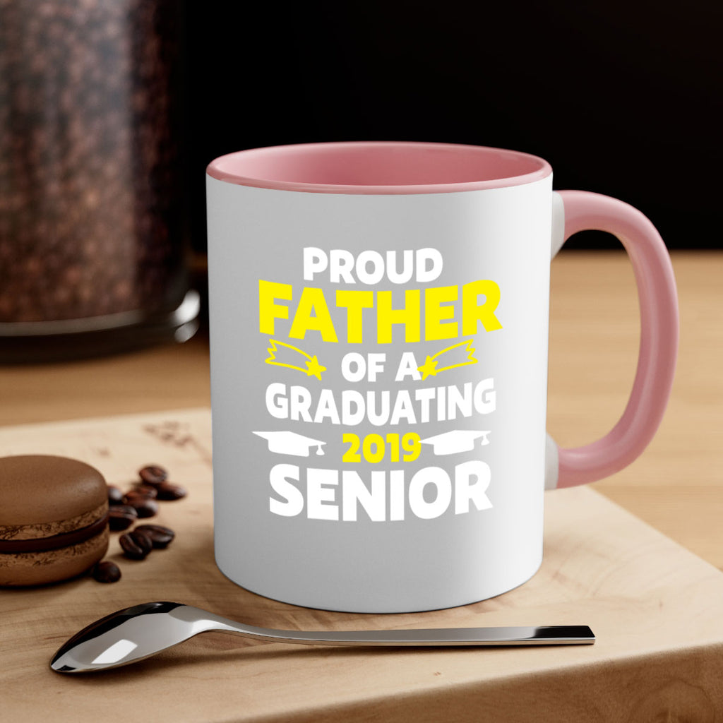 proud father of a graduating 264#- fathers day-Mug / Coffee Cup