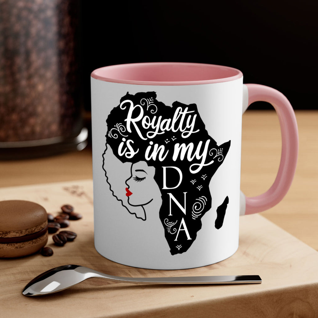 royalty is in my dna Style 10#- Black women - Girls-Mug / Coffee Cup