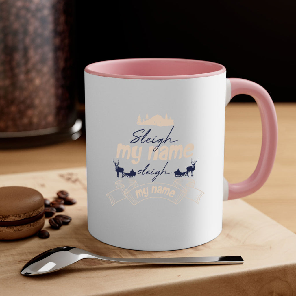 sleigh my name sleigh my name 362#- christmas-Mug / Coffee Cup