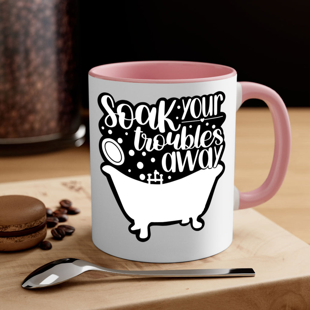 soak your troubles away 17#- bathroom-Mug / Coffee Cup