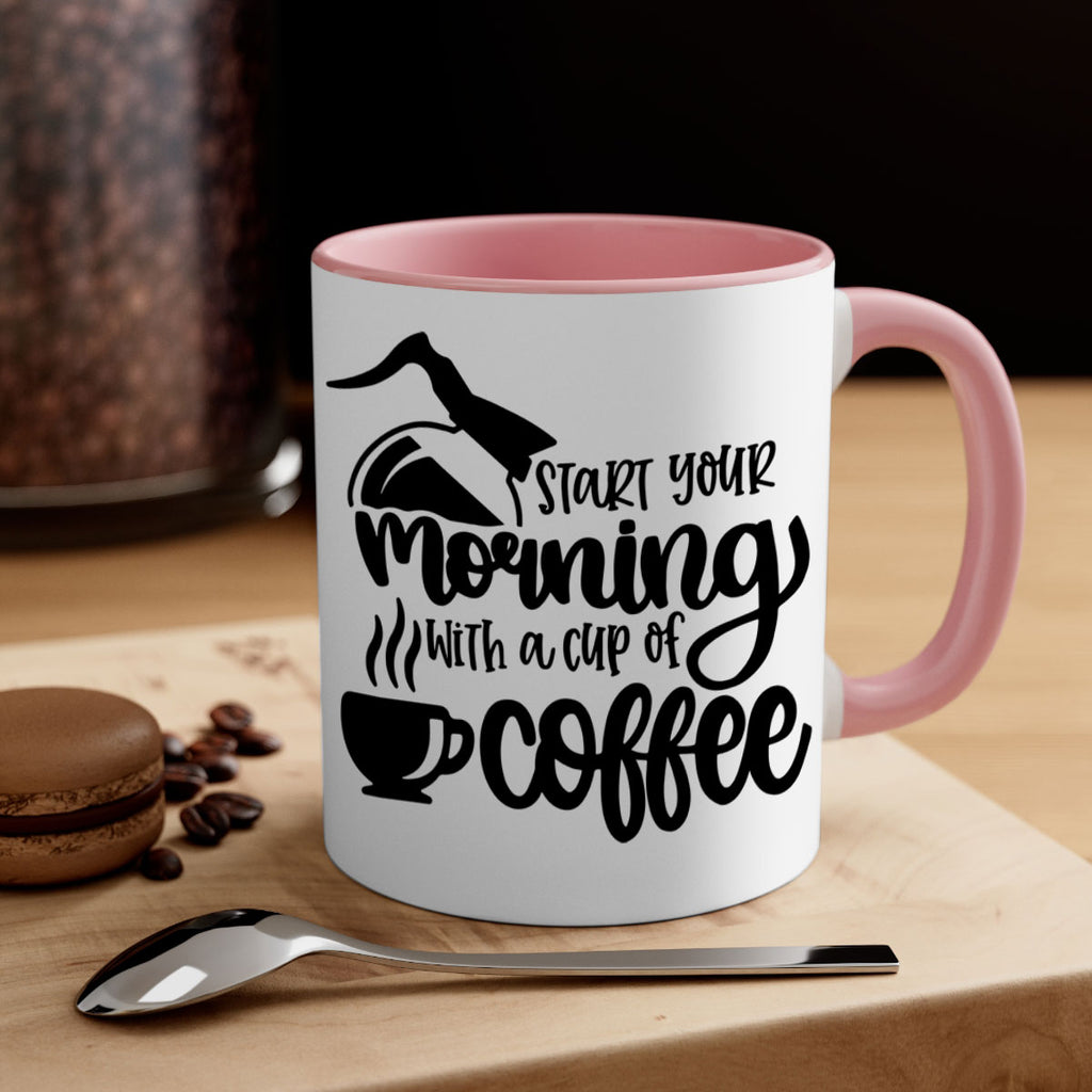 start your morning with a cup of coffee 29#- coffee-Mug / Coffee Cup