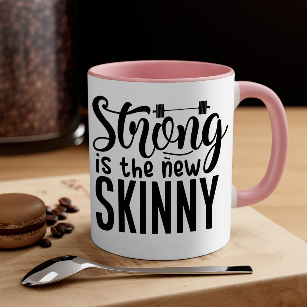 strong is the new skinny 11#- gym-Mug / Coffee Cup