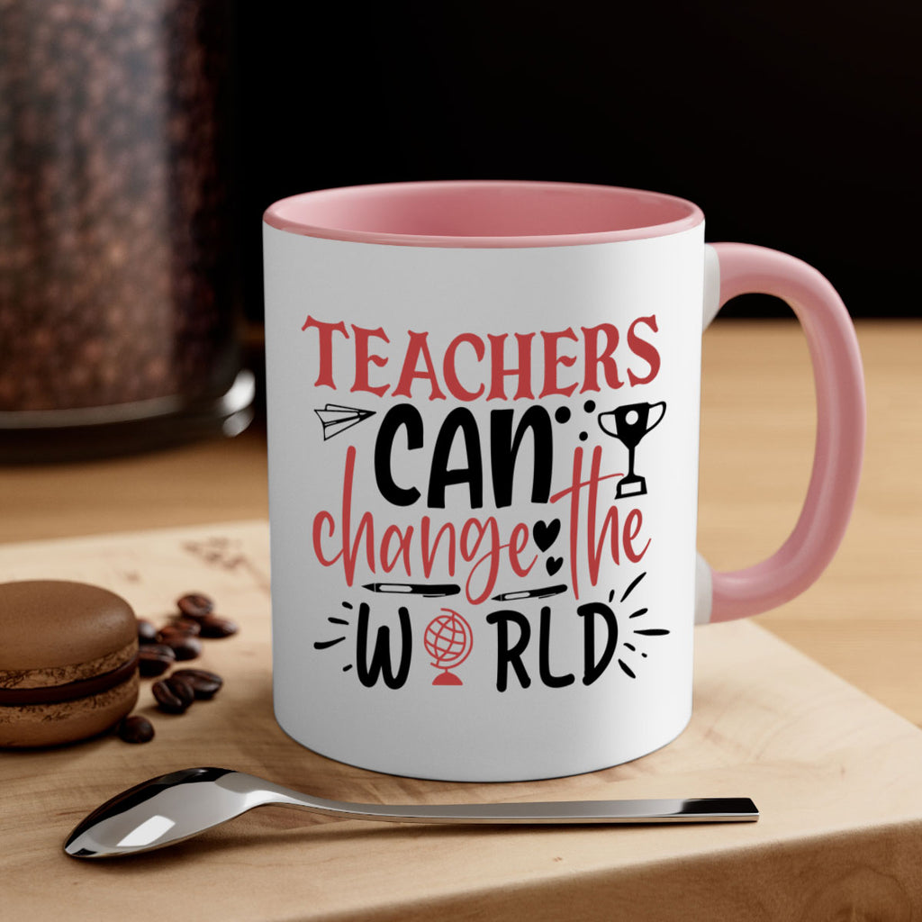 teachers ca change the world Style 199#- teacher-Mug / Coffee Cup