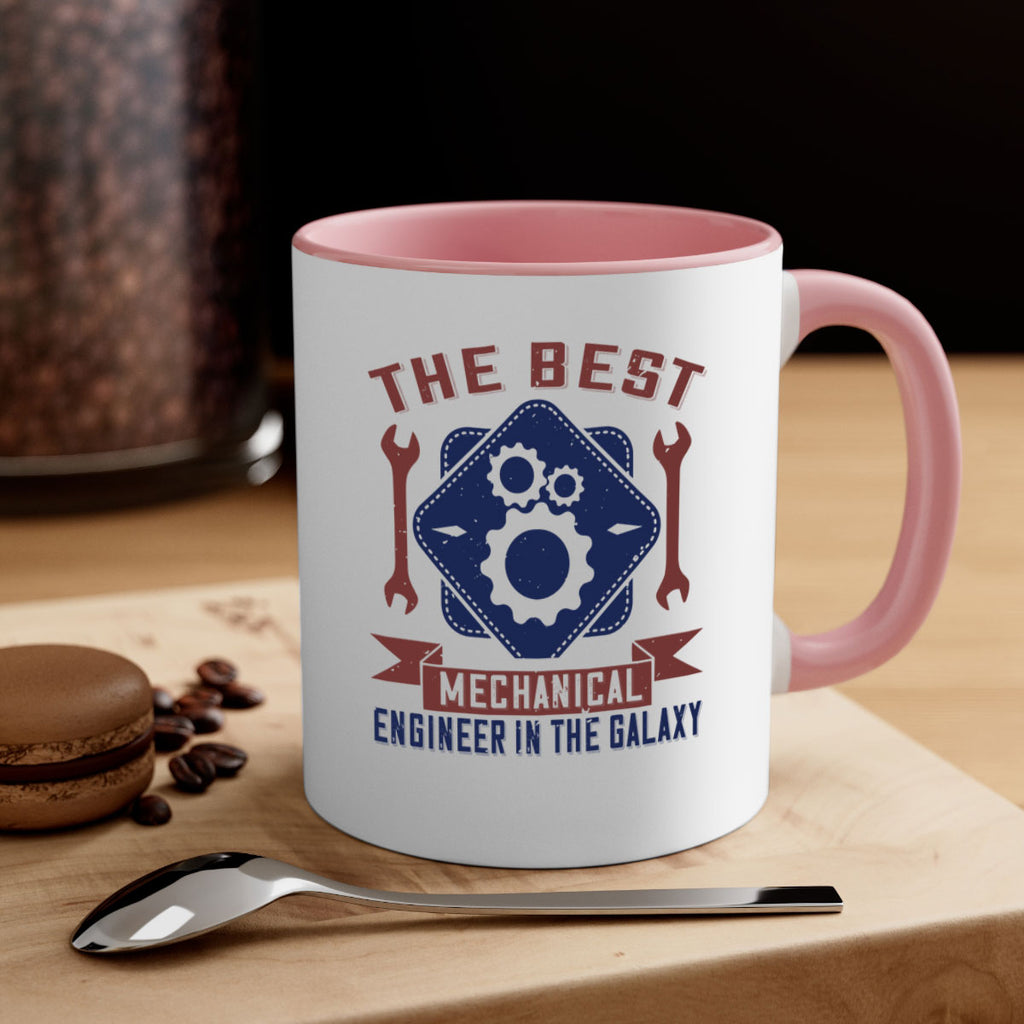 the best mechanical engineer in the glaxy Style 36#- engineer-Mug / Coffee Cup