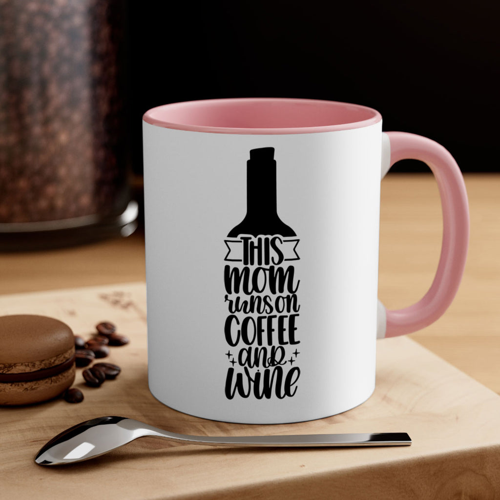 this mom runs on coffee and wine 16#- coffee-Mug / Coffee Cup