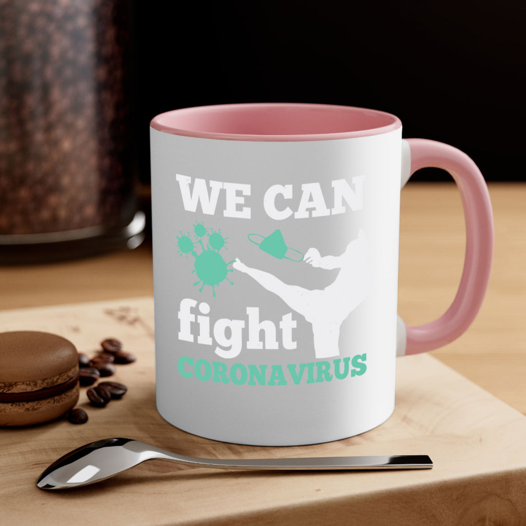 we can fight coronavirus Style 9#- corona virus-Mug / Coffee Cup