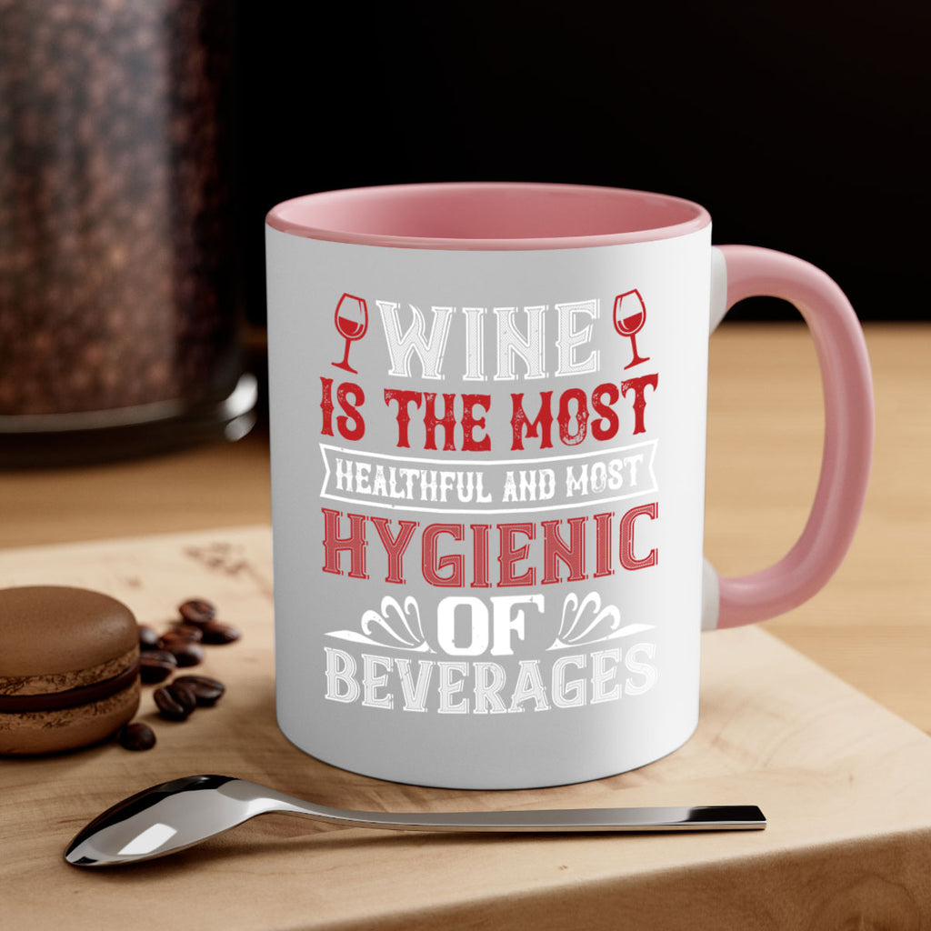 wine is the most healthful and most 2#- wine-Mug / Coffee Cup