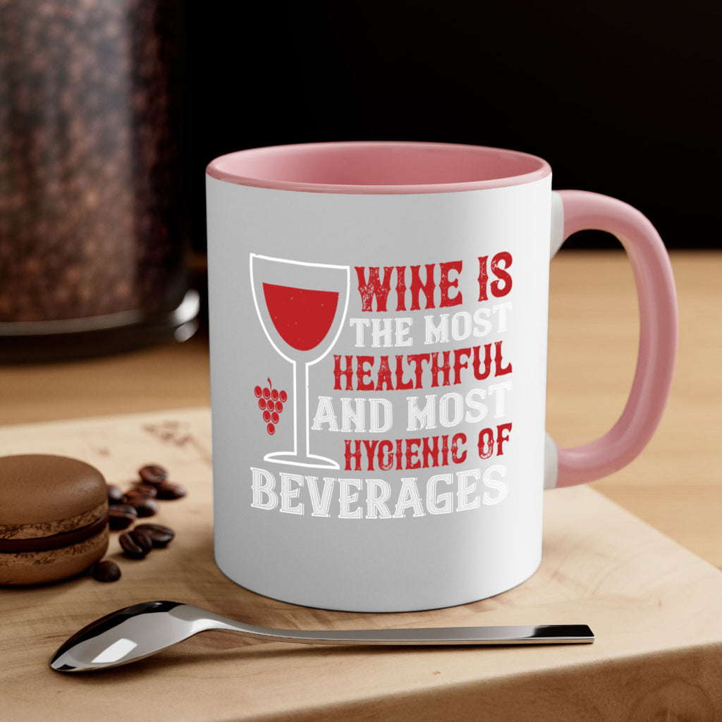 wine is the most healthful and most hygienic of 3#- wine-Mug / Coffee Cup