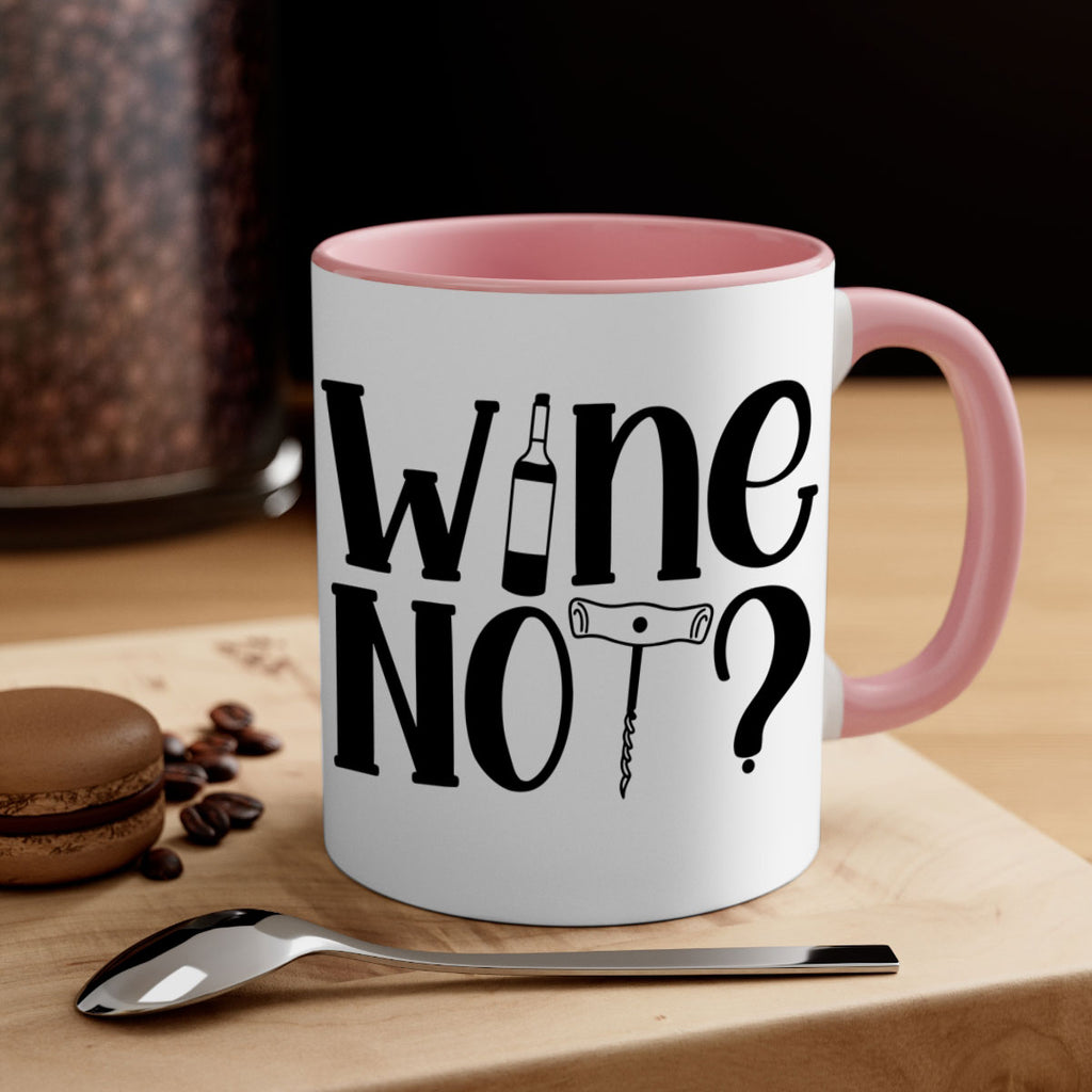 wine not 18#- wine-Mug / Coffee Cup