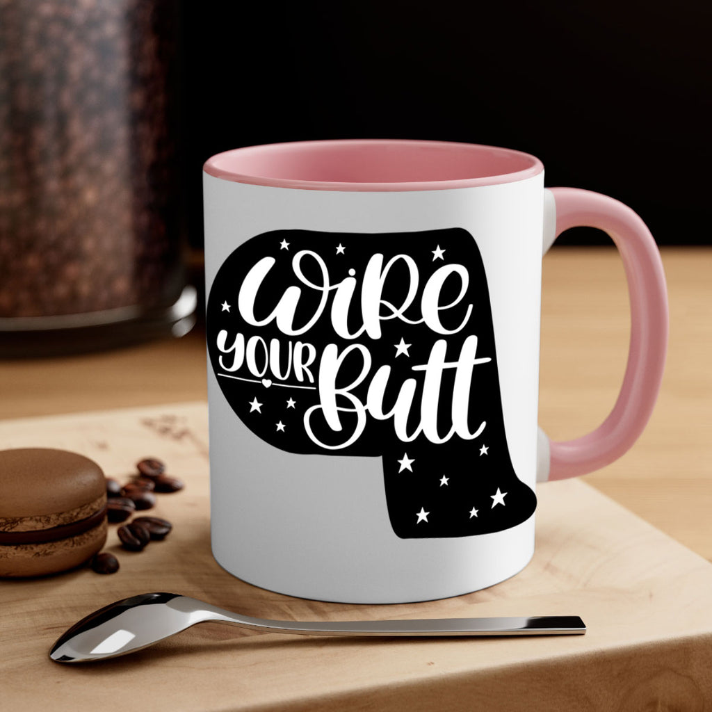 wipe your butt 4#- bathroom-Mug / Coffee Cup