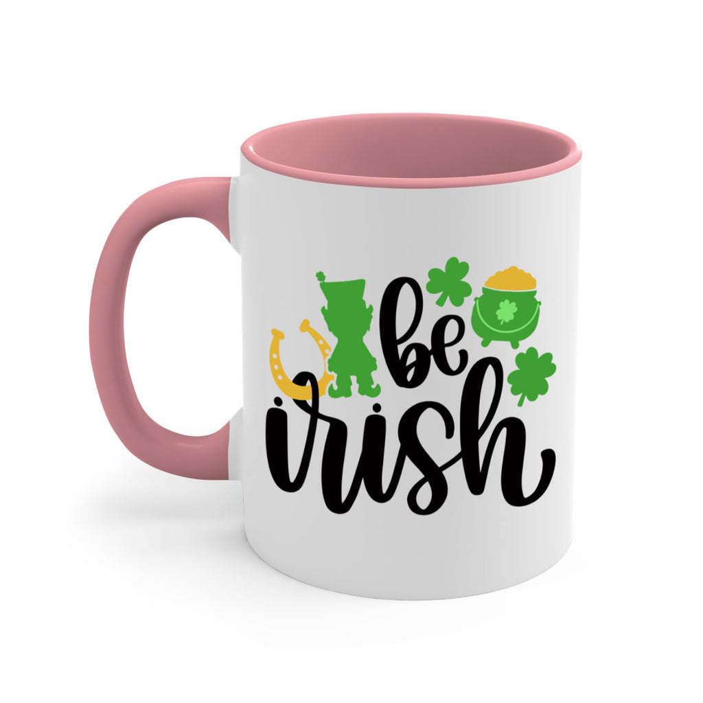 Be Irish Style 104#- St Patricks Day-Mug / Coffee Cup