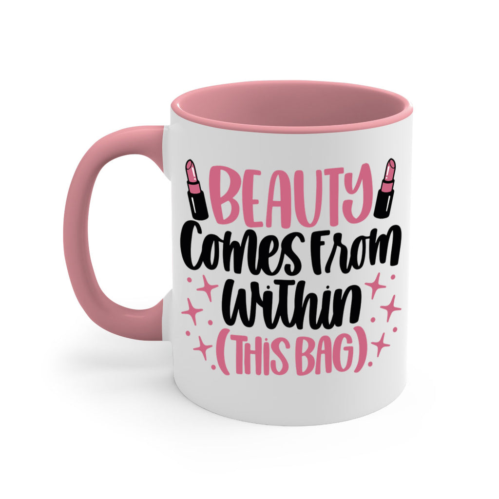 Beauty Comes From Within This Bag Style 138#- makeup-Mug / Coffee Cup