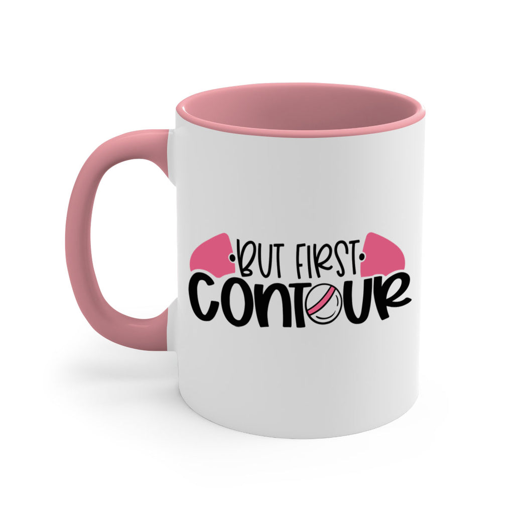 But First Contour Style 121#- makeup-Mug / Coffee Cup