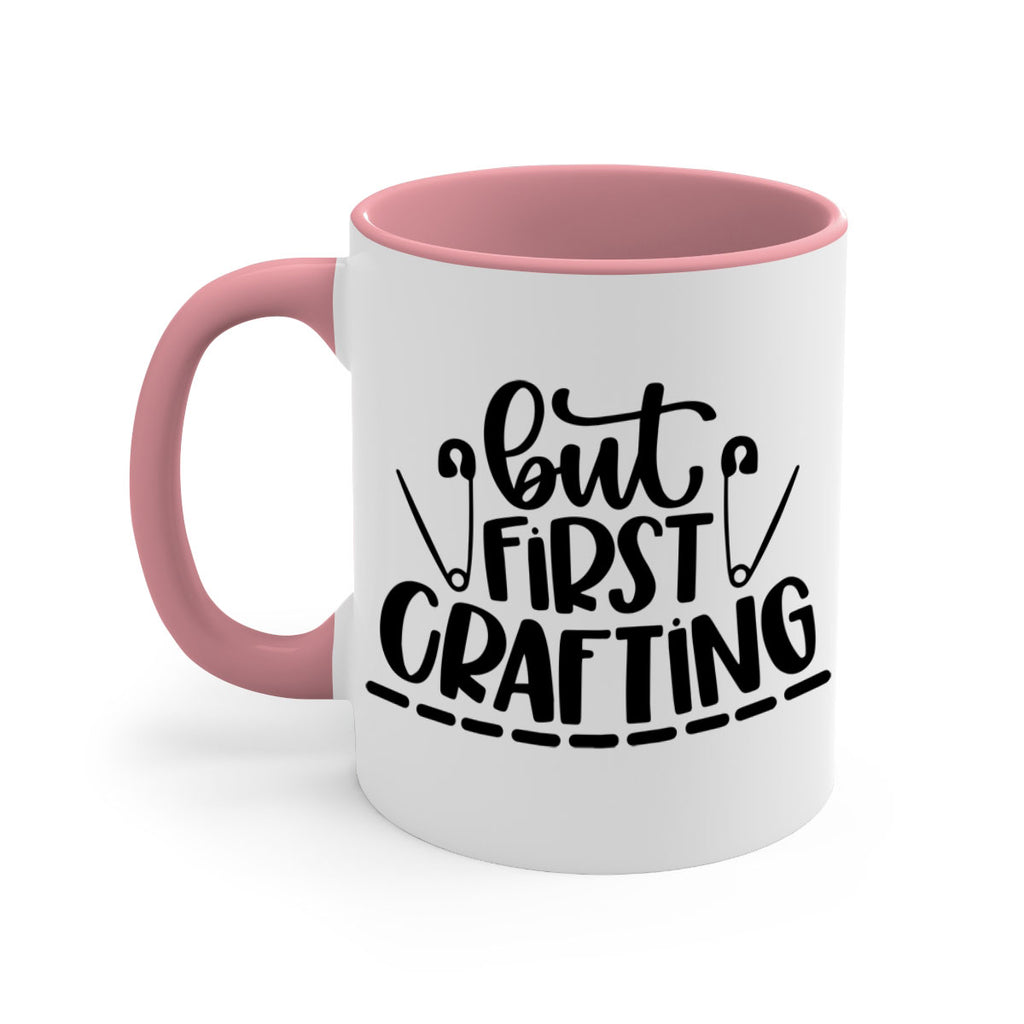 But First Crafting 45#- crafting-Mug / Coffee Cup