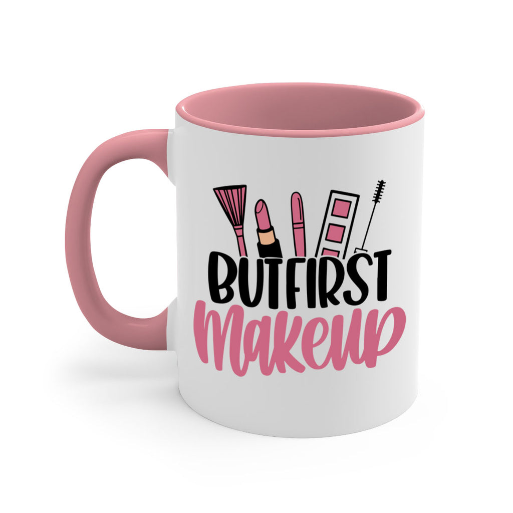 But First Makeup Style 115#- makeup-Mug / Coffee Cup