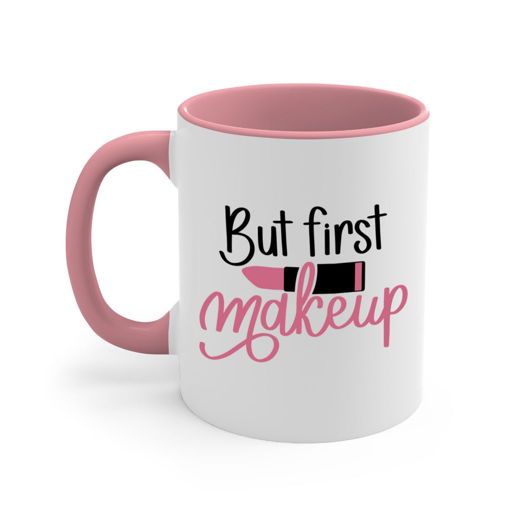 But First Makeup Style 117#- makeup-Mug / Coffee Cup