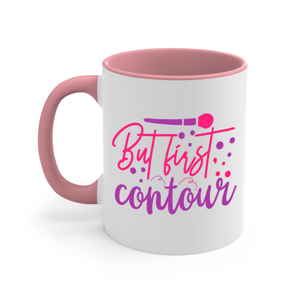 But first contour Style 245#- makeup-Mug / Coffee Cup