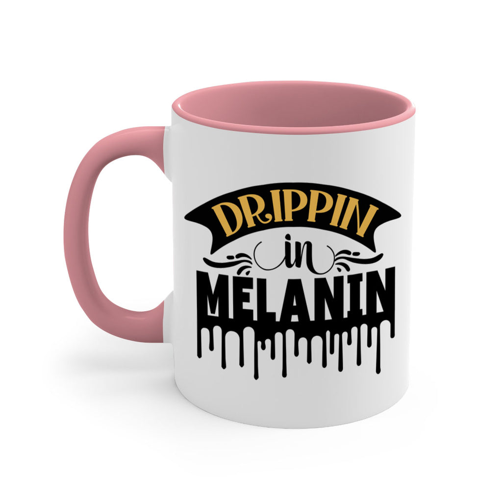 Drippin in melanin Style 41#- Black women - Girls-Mug / Coffee Cup