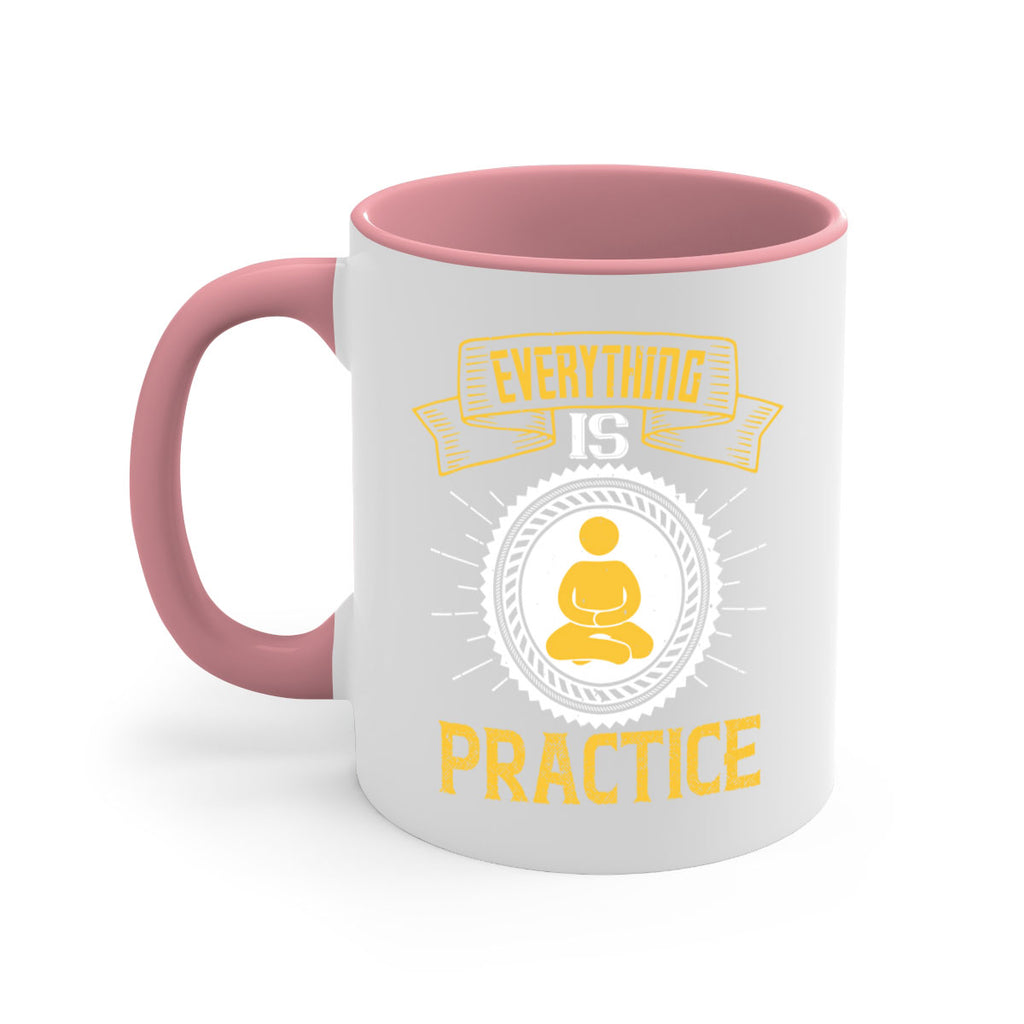 Everything is practice Style 40#- dentist-Mug / Coffee Cup