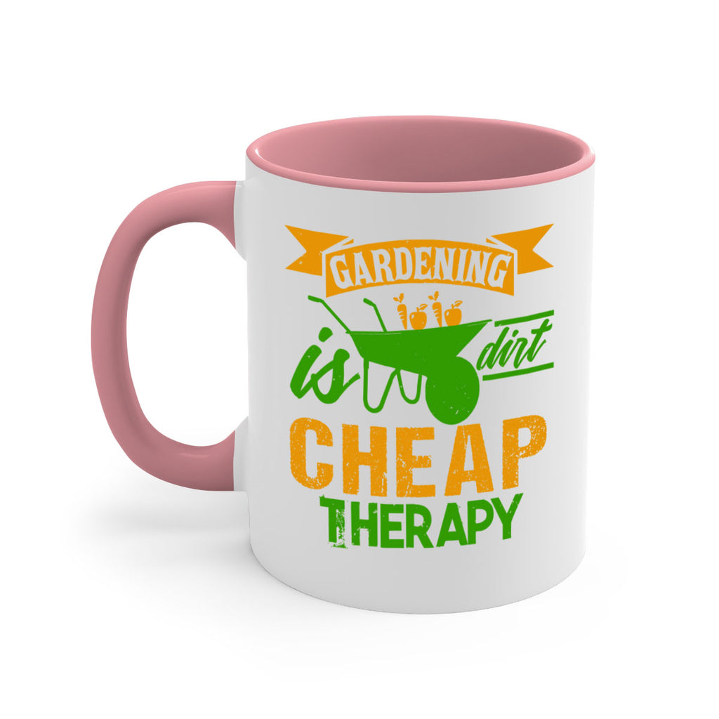 Gardening is dirt cheap therapy 62#- Farm and garden-Mug / Coffee Cup